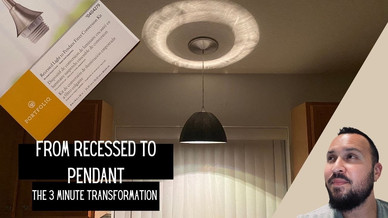 Recessed Lights To Pendant Light