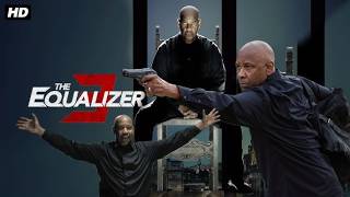The Equalizer 3 (2023) || HD Movie Denzel Washington, Dakota Fanning, Eugenio||  Review & Facts