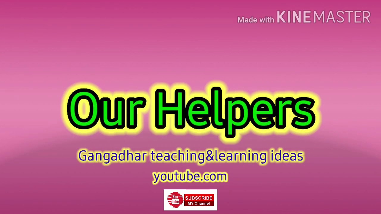 our-helpers-of-daily-life-youtube