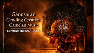 Download Lagu Gangsaran Gending Creation Gamelan Music (Official Music Video) - Harmanto Herman Goodeal MP3