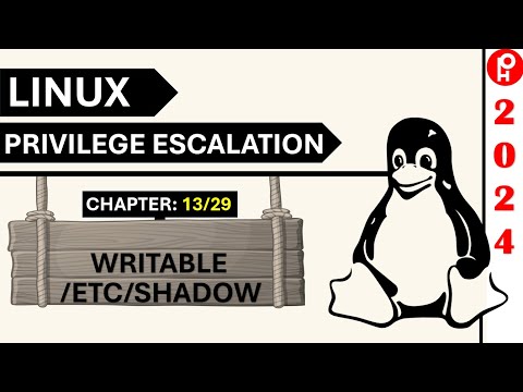 Linux Privilege Escalation 2024 | C 13/29 | Writable /etc/shadow exploitation | PentestHint