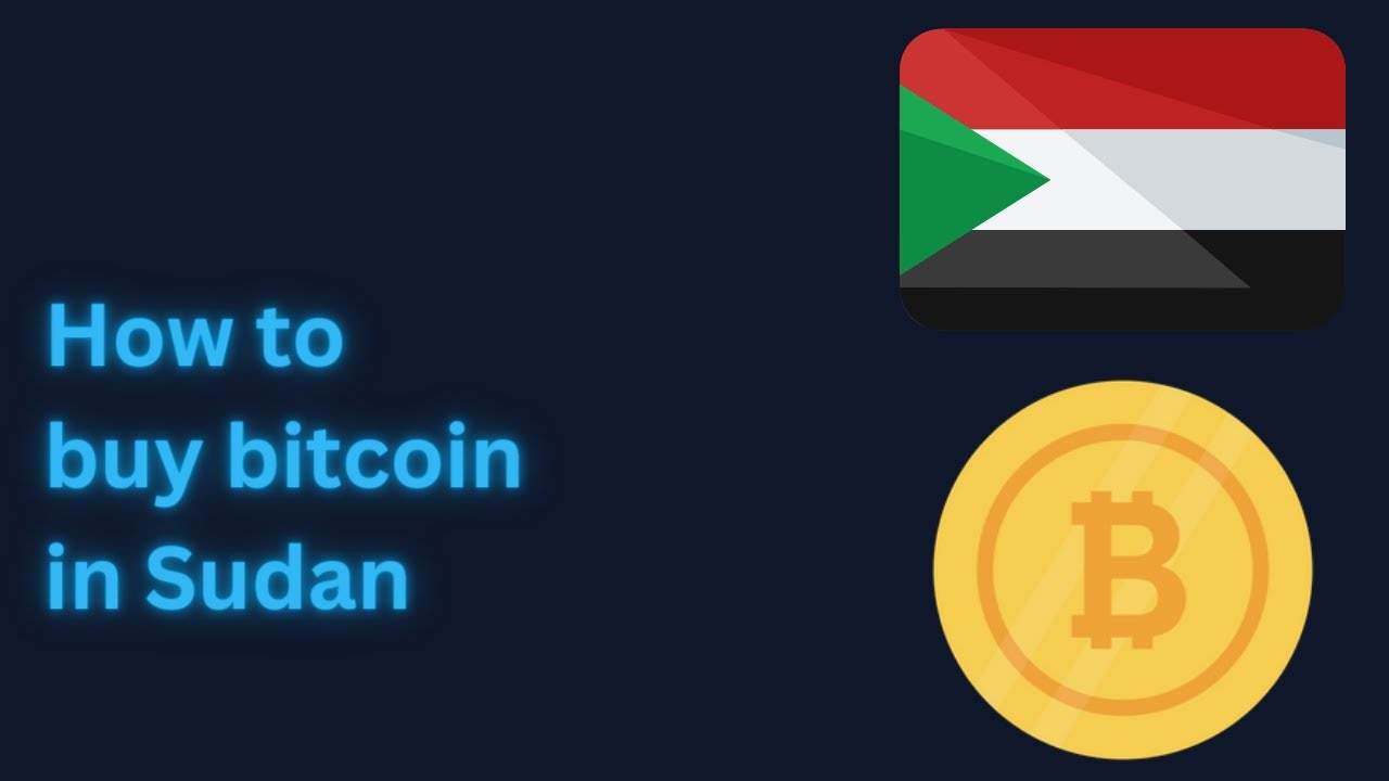 How to buy bitcoin in Sudan