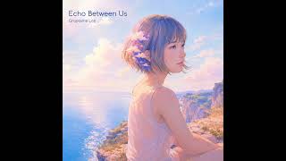Echoes Between Us [Peach]