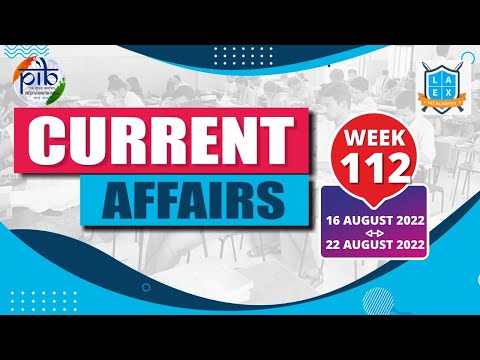 Video PIB WEEK 112 (16th August-22nd August 2022) Current... - youtube