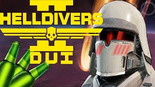 Drinking and Diving Helldivers 2 Needs Our Help!