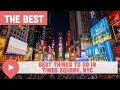 Best things to do in times square nyc