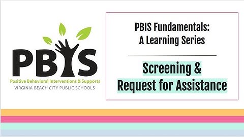 PBIS Tier 2 Screening & Request for Assistance