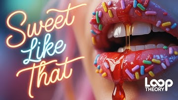 Loop Theory - Sweet Like That (Lyric Video)