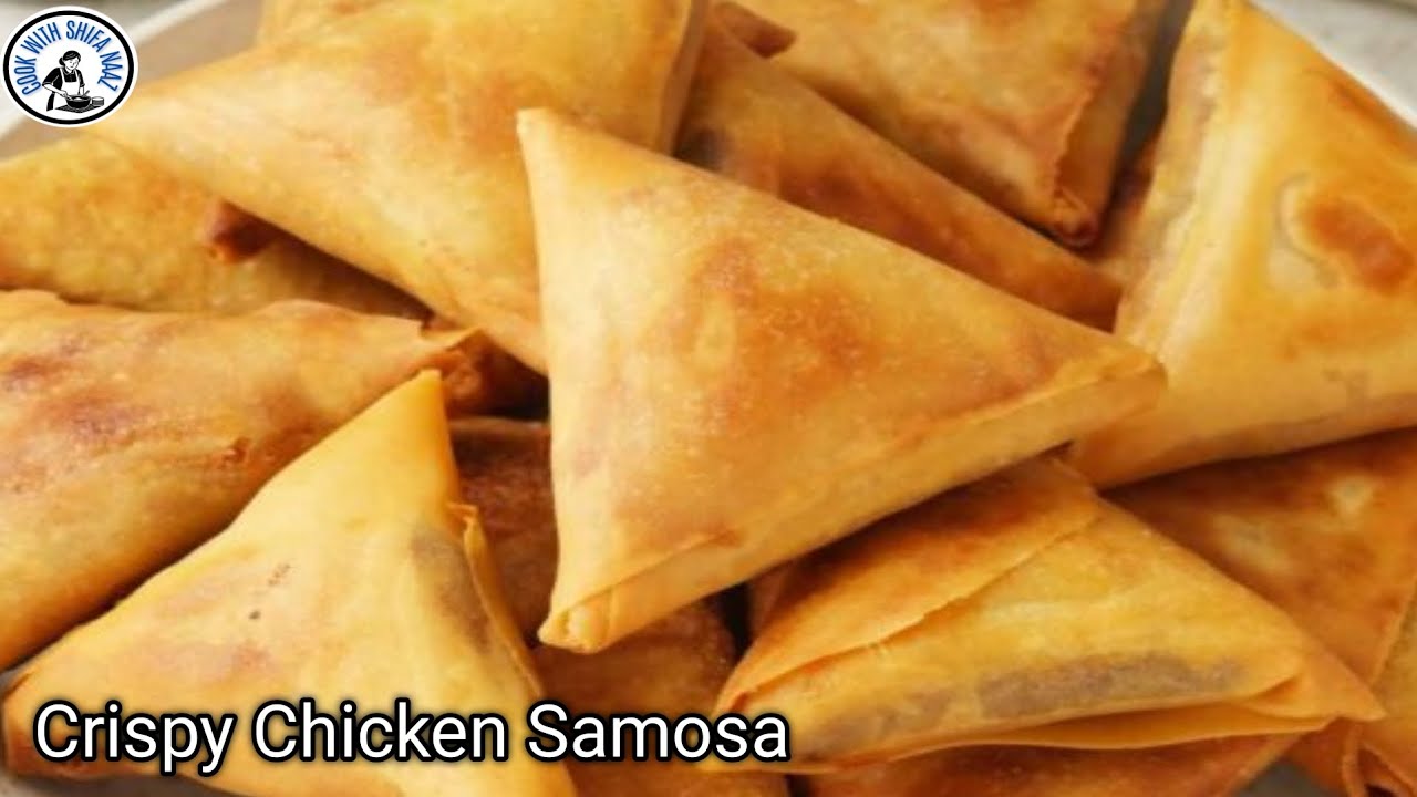 रमज़ान स्पेशल चिकन समोसा | इफ्तार के लिए परफेक्ट रेसिपी|Crispy Chicken Samosa Recipe |