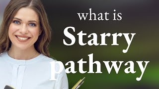 Understanding the Phrase Starry Pathway