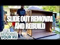 RV Remodel: Removing and Rebuilding RV Slide Out