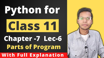 Python for Class 11 | CBSE | Parts of Program | Vishal Kumar | Latest video