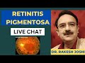 Live chat about retinitis pigmentosa