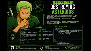 ⚔️ Zoro Solves LeetCode 2126 | Destroying Asteroids 🚀 | Daily LeetCode Challenge #Code hunt