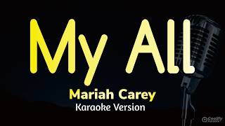 My All - Mariah Carey (Karaoke Version)