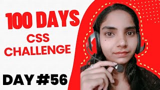 Day 56 | Linear Gradient background in CSS