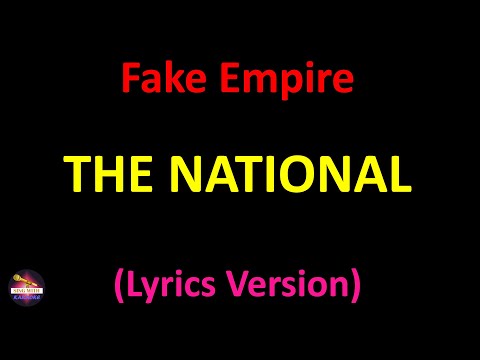 The National - Fake Empire (Lyrics version)