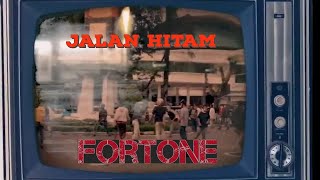 Fortone - Jalan Hitam (Official music Video) Remastered version