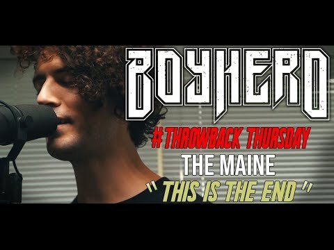 The Maine - This Is the End
