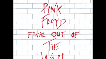 Pink Floyd Final Cut Of The Wall: The Gunner's Dream