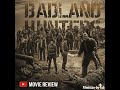 No Law. No Mercy. Only Survival | Badland Hunters Explained| Mad-Max-Style Survival Story| kills