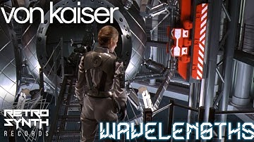 Von Kaiser - Wavelengths (Music Video) / RetroSynth Records