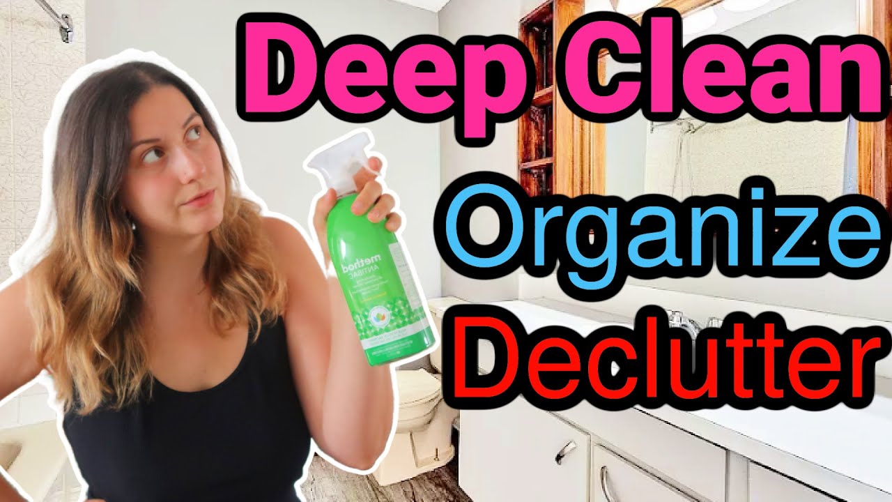 BATHROOM DEEP CLEAN EXTREME organize and declutter (clean along with me ...