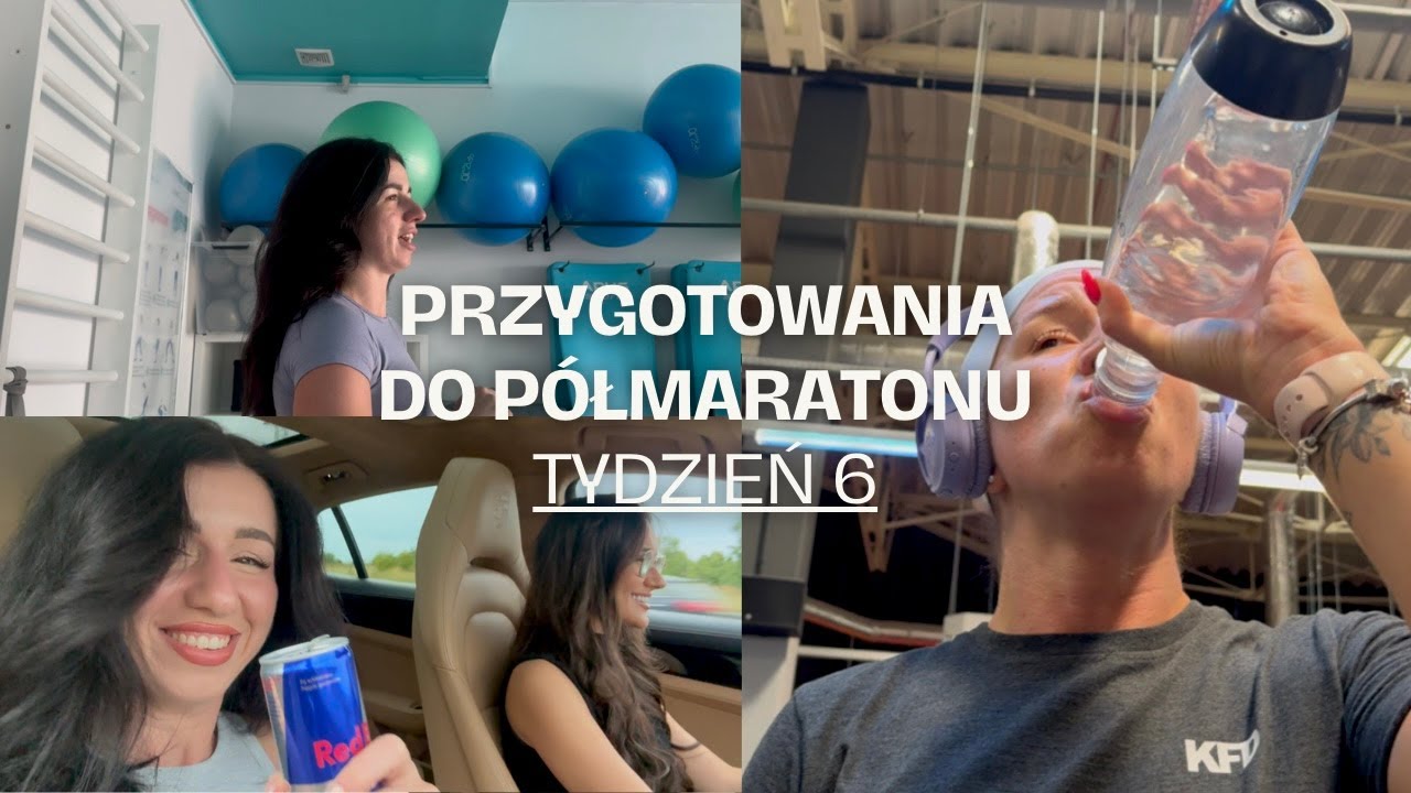 #6 TYDZIEŃ PRZYGOTOWAŃ DO PÓŁMARATONU + moje urodziny