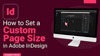 How to Set a Custom Page Size in Adobe InDesign