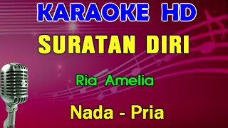 Download Lagu SURATAN DIRI - Ria Amelia | KARAOKE Nada Pria MP3