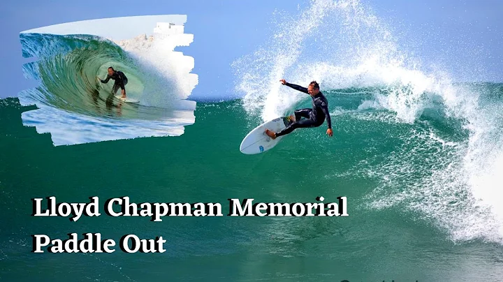 Legends are Forever Lloyd Chapman Paddle Out'