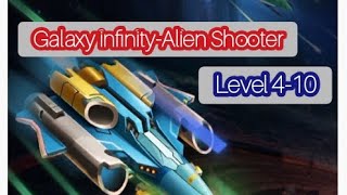 Galaxy infinity - Alien Shooter (Level 4-10) / Review Games screenshot 2