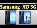 በቅርቡ ወደ ገበያ የገባው ሳምሰንግ A17 5G ትክክለኛው ዋጋ