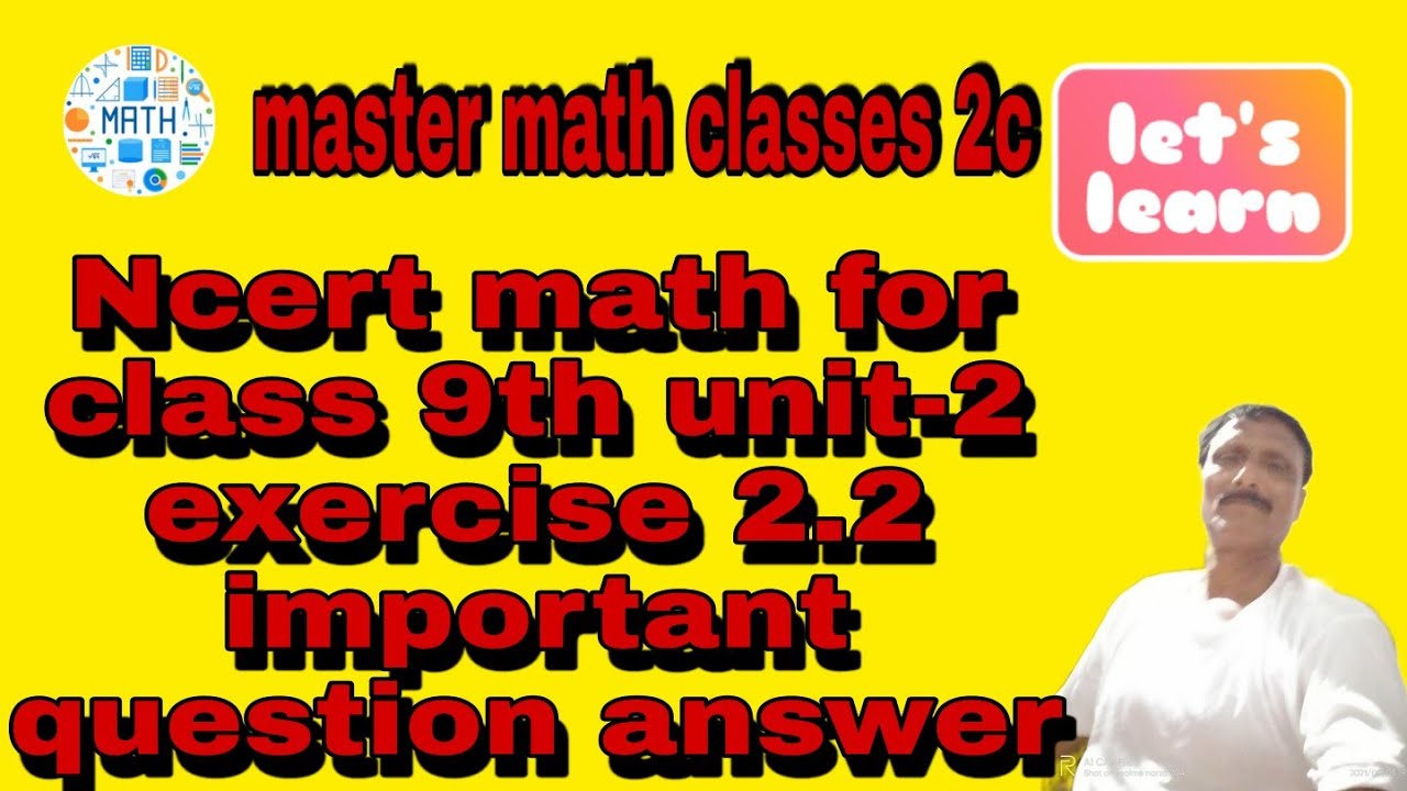 Ncert math for class 9th unit-2 exercise 2.2 important question answer ...
