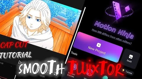 Twixtor on the phone | Smooth | (CapCut Tutorial) ｢Motion Ninja｣