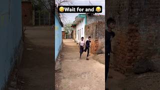 🤣Wait for and 😂 #comedy #funny #trending sort
