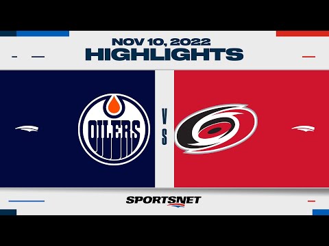 NHL Highlights | Oilers vs. Hurricanes - November 10, 2022