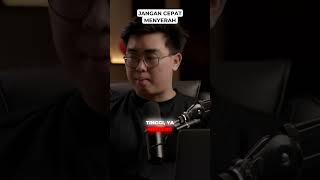 Jangan Cepat Menyerah