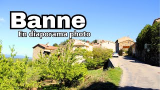 Découvrez le Village de Banne dans l’Ardèche en Diaporama Photo