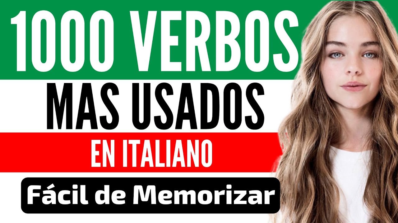 🇮🇹 1000 verbos en Italiano 🇮🇹 Verbos en Italiano mas comunes 🇮🇹 verbos en Italiano con pronunciación