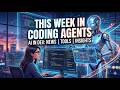 This week in coding agents