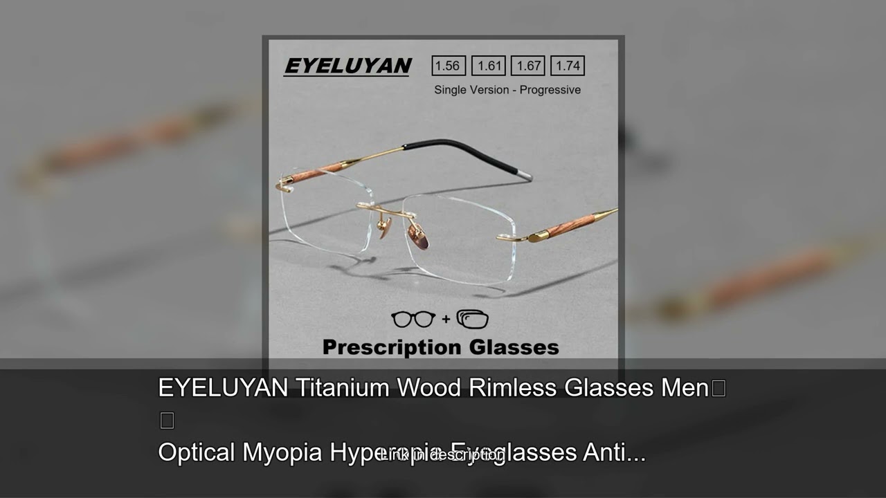 EYELUYAN Titanium Wood Rimless Glasses Men Optical Myopia Hyperopia Eyeglasses Anti UV Aspheric