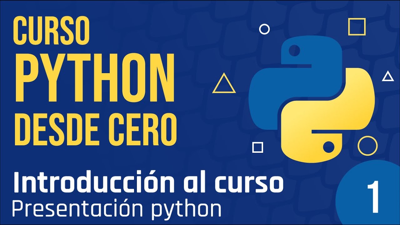 Clase 1 - Presentación curso python - YouTube