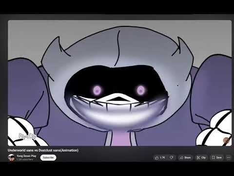 reacting to Underworld sans vs Dustdust sans(Animation} [flashing lights warning]