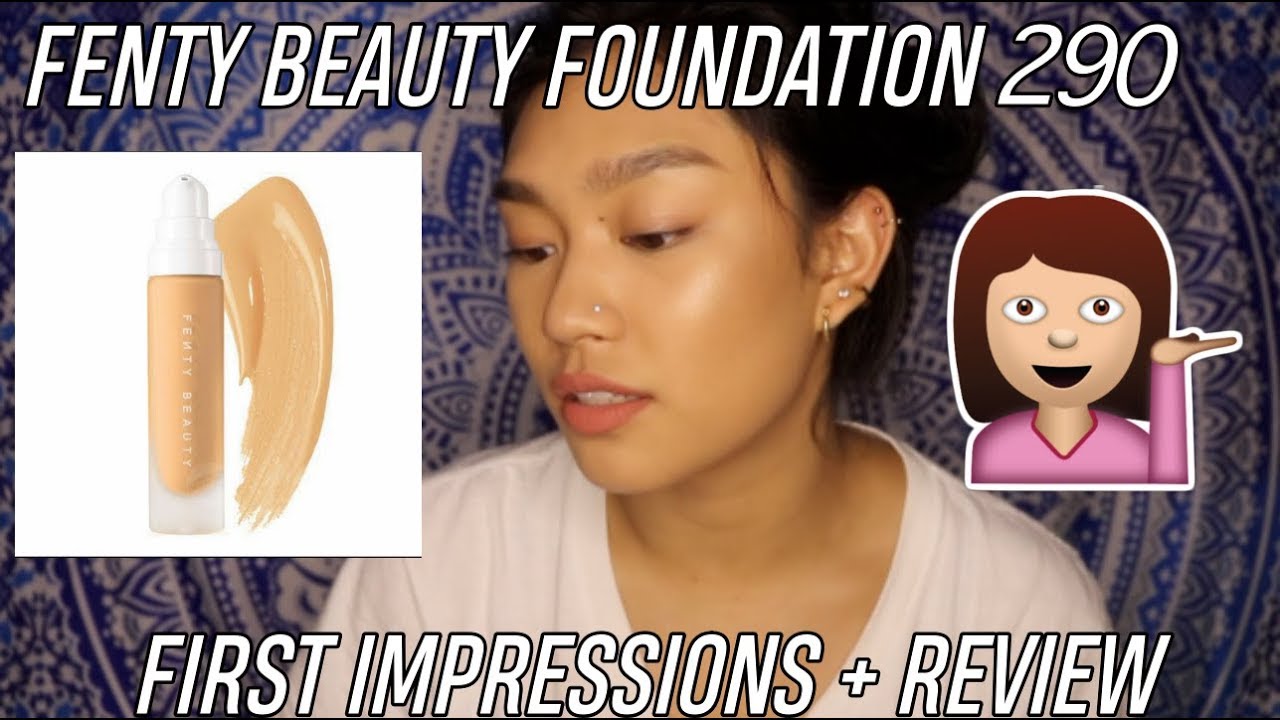 FENTY BEAUTY FOUNDATION 290 FIRST IMPRESSIONS + REVIEW - YouTube