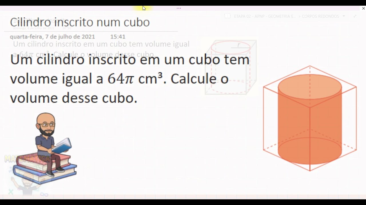 Volume De Um Cubo Cilincro Inscrito Num Cubo Youtube