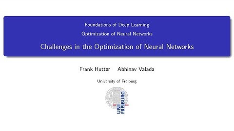 04.04 Challenges in Optimization of Neural Networks