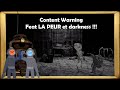 Content warning feat la peur et darkness