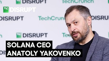 Solana Labs CEO Anatoly Yakovenko on letting AI take the wheel | TechCrunch Disrupt 2025
