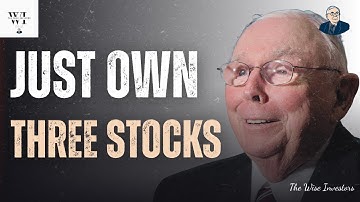 Why You Only Need Three Stocks To Get Rich?  | Charlie Munger Speech 2025